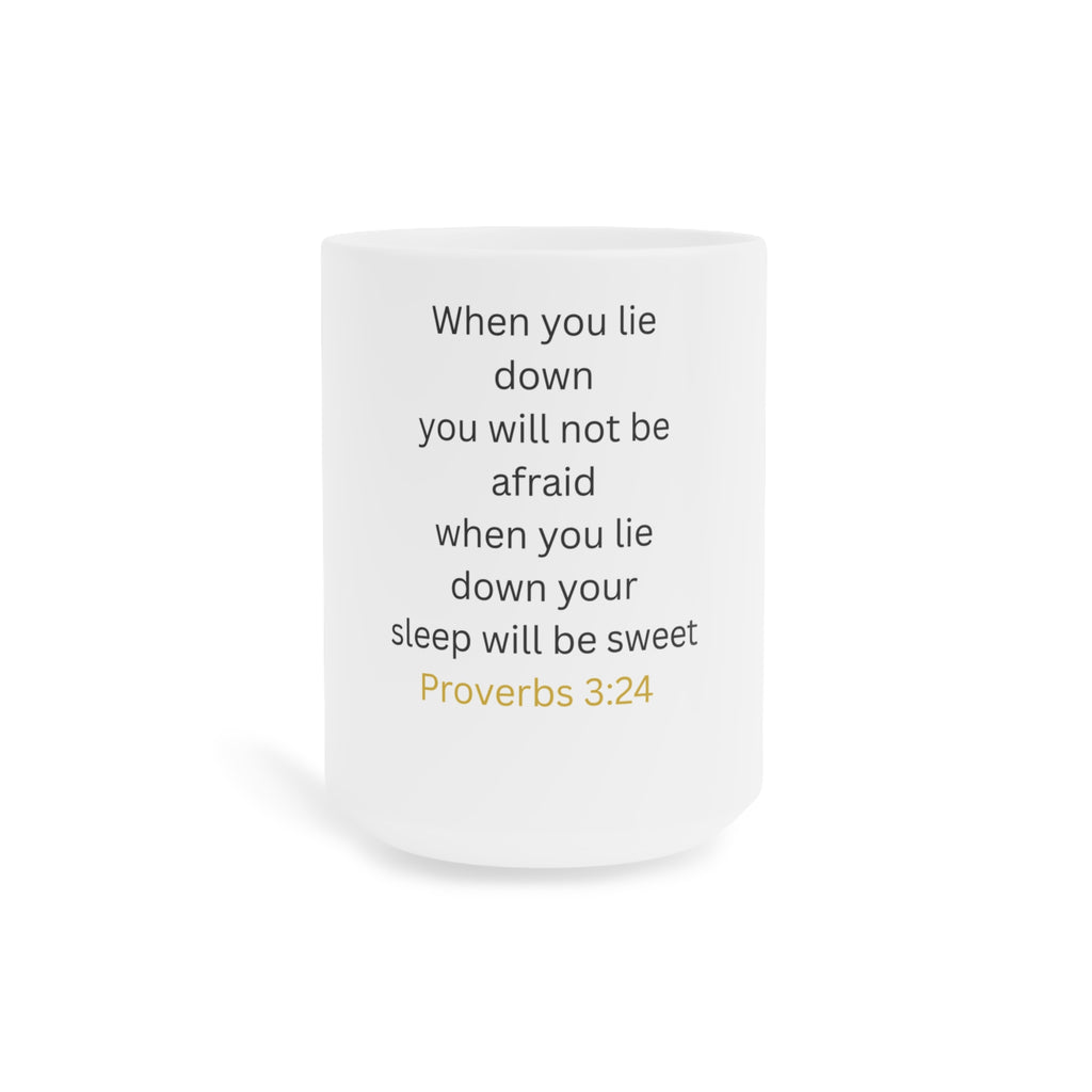 Proverbs 3:24 Scripture Mug — Inspirational Ceramic Coffee Cup