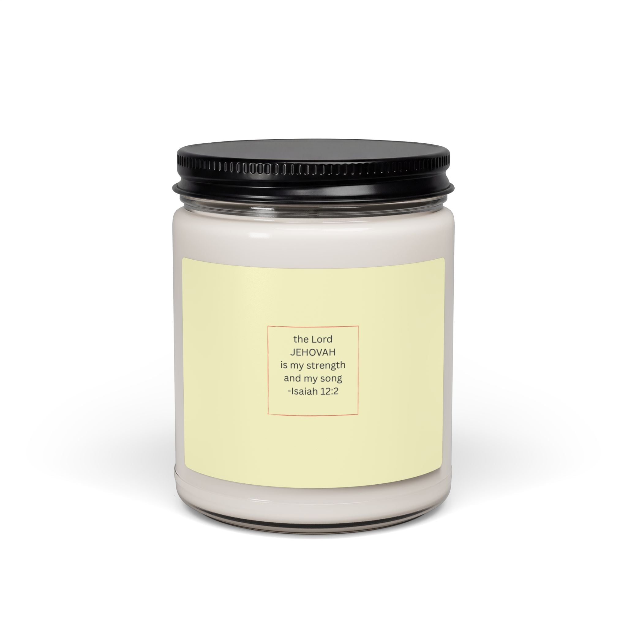 Jehovah is My Strength candle Scented Soy Candle, 9oz | Isaiah 12:2 scripture jar