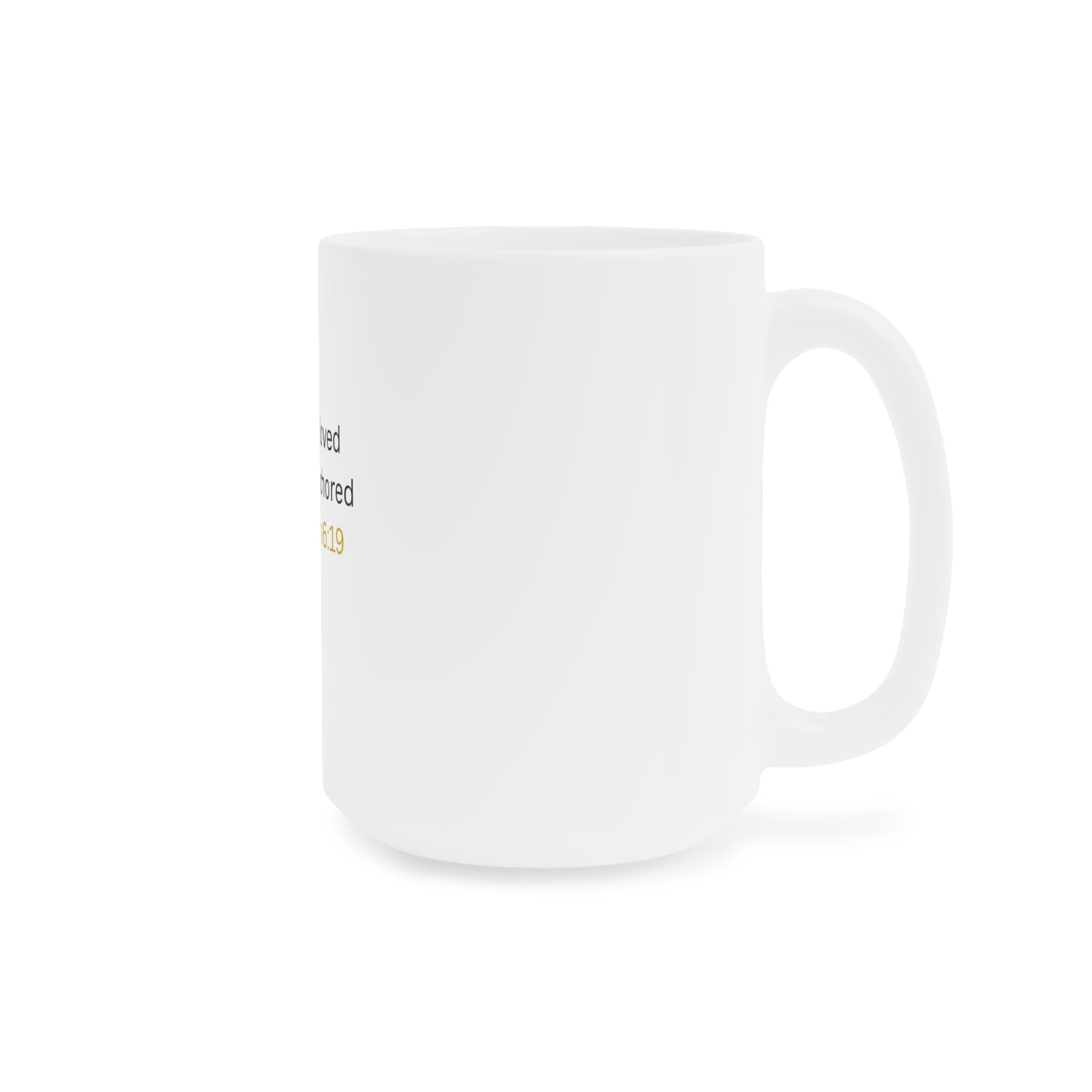 Hebrews 6:19 Ceramic Mug — "Deeply Loved, Safely Anchored" Inspirational Coffee Cup