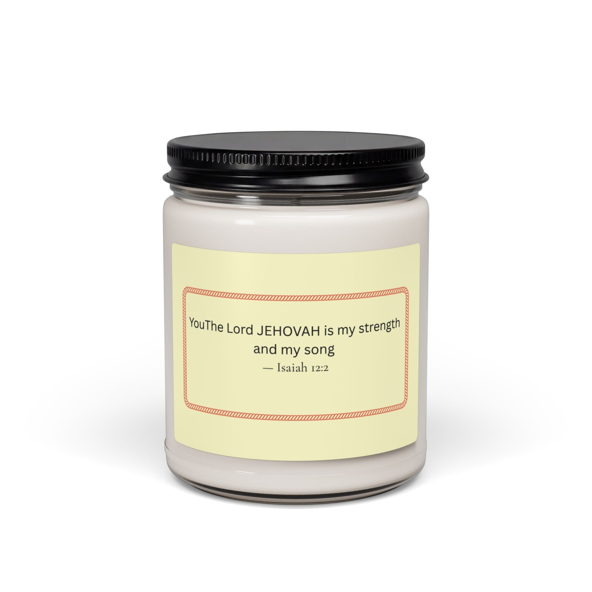 Jehovah is My Strength candle Scented Soy Candle, 9oz | Isaiah 12:2 scripture jar