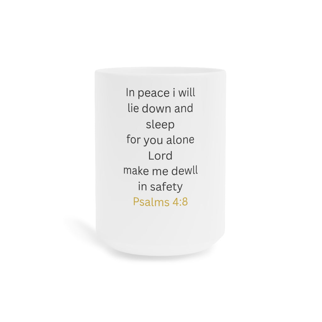 Psalms 4:8 Scripture Mug — In Peace I Will Lie Down & Sleep Ceramic Coffee Cup