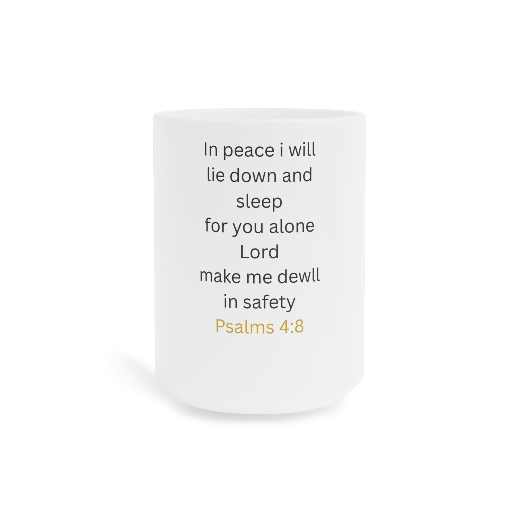 Psalms 4:8 Scripture Mug — In Peace I Will Lie Down & Sleep Ceramic Coffee Cup