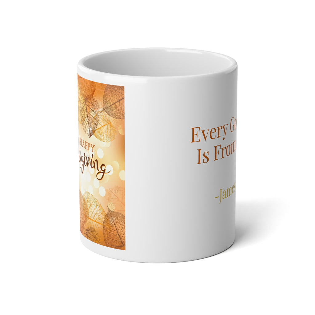 James 1:17 Every good gift is from above autumn leaves Jumbo Mug-20oz