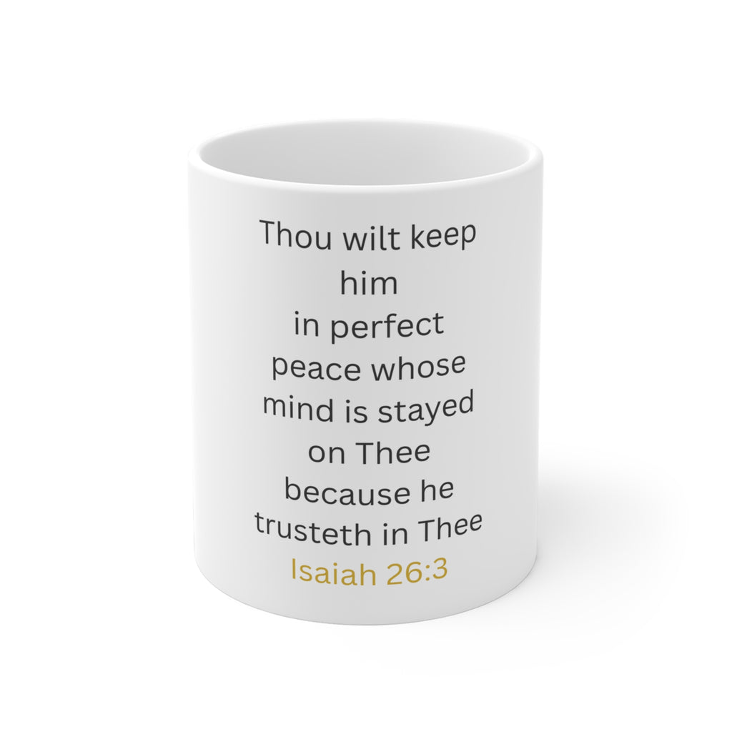 Isaiah 26:3 Ceramic Mug — Trust in Thee Inspirational Bible Verse Coffee Cup