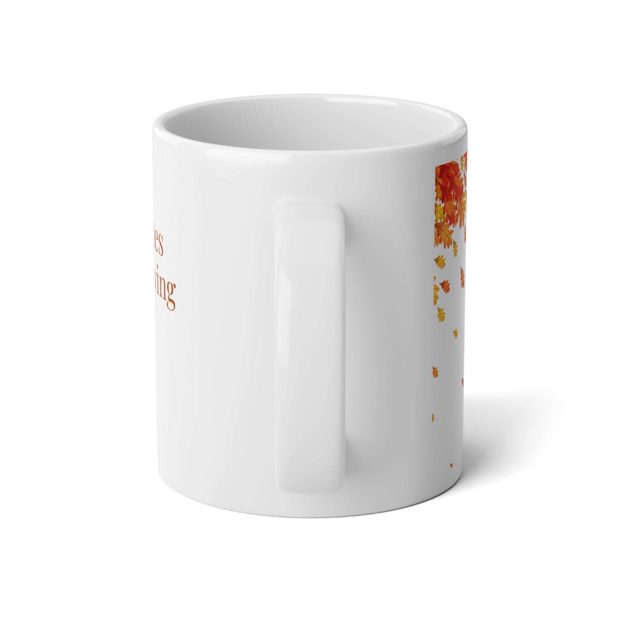 Psalm 100:4 Enter his gates with thanksgiving harvest Jumbo Mug-20oz