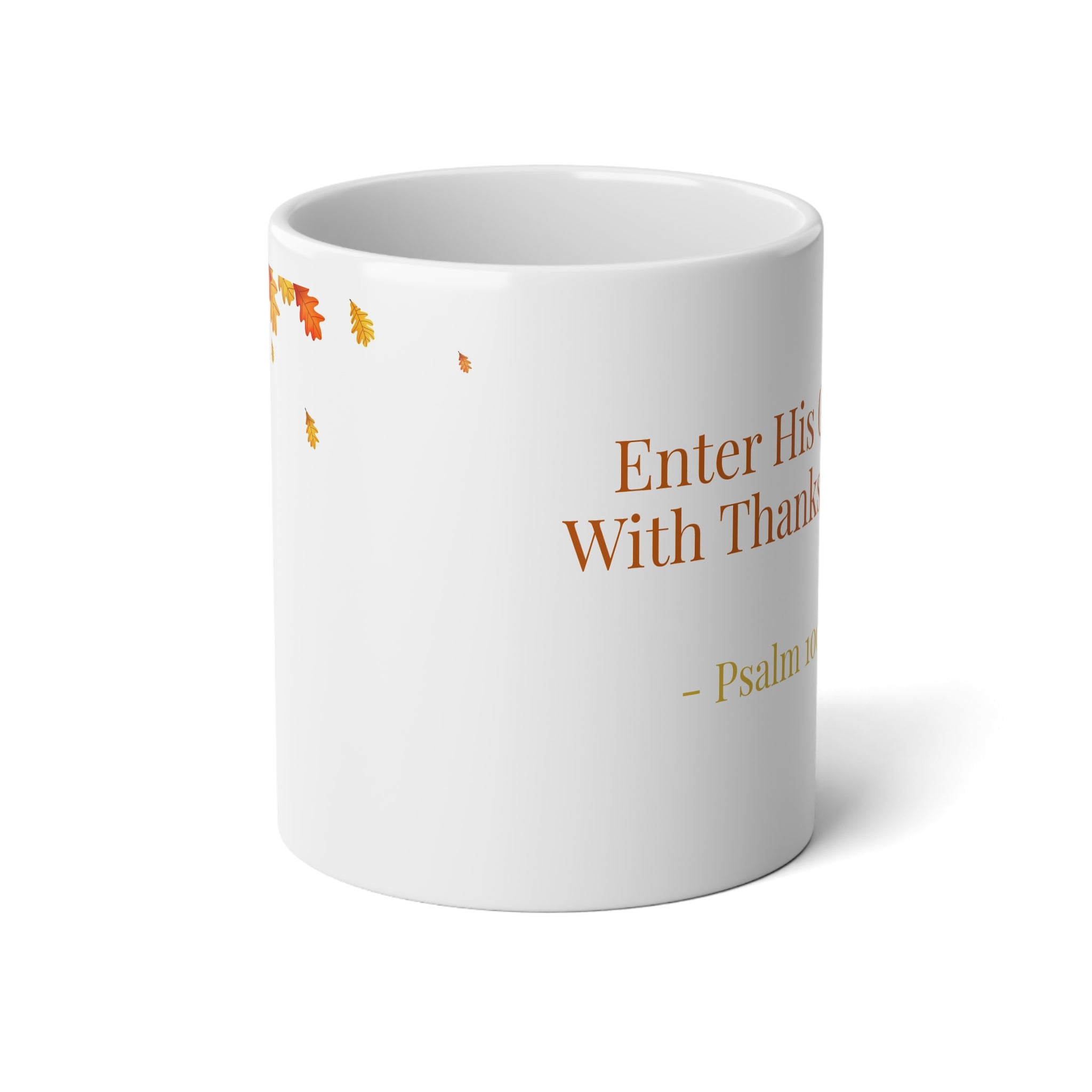 Psalm 100:4 Enter his gates with thanksgiving harvest Jumbo Mug-20oz