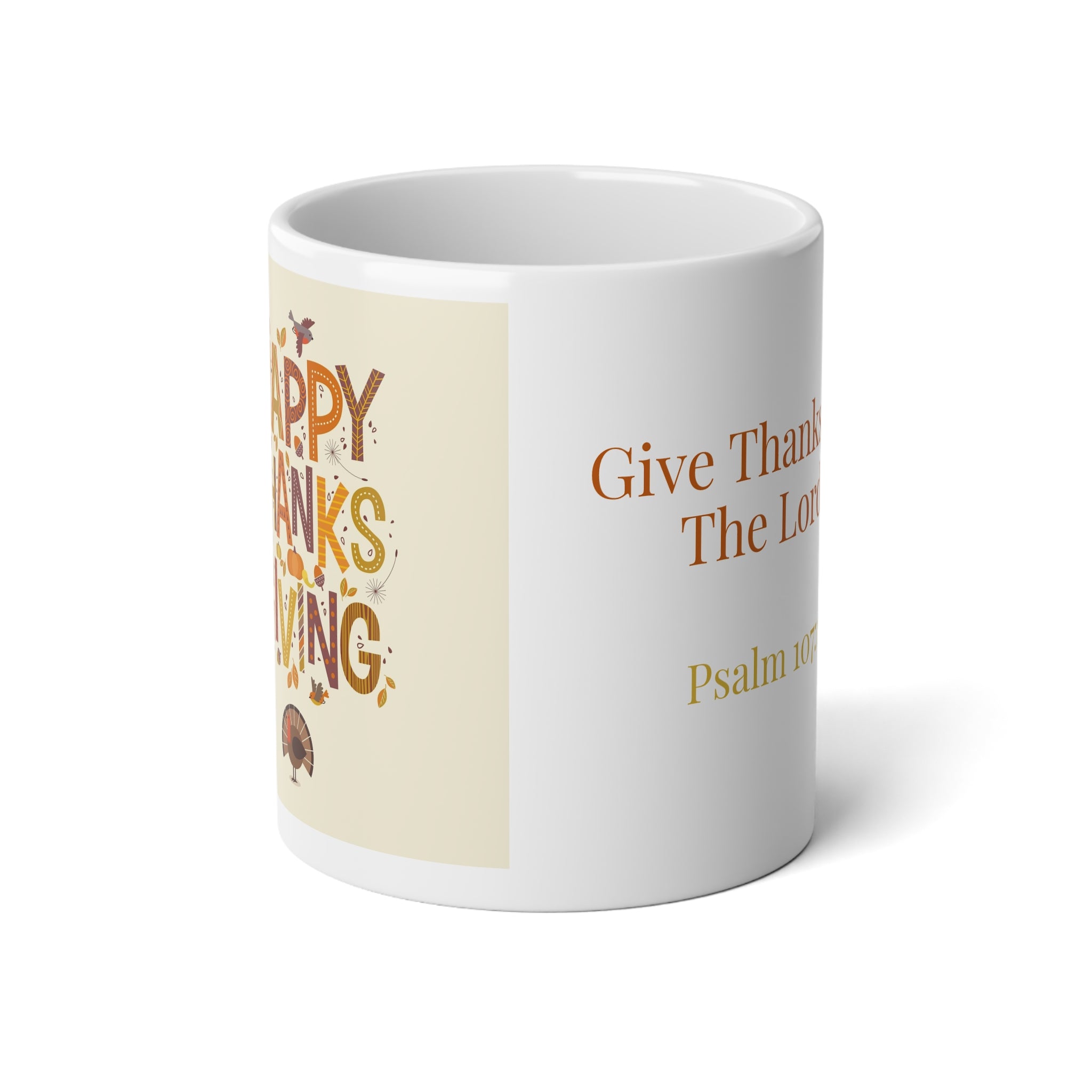 Psalm 107:1 Give thanks Happy Thanksgiving cascading leaves Jumbo Mug-20oz