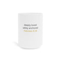 Hebrews 6:19 Ceramic Mug — "Deeply Loved, Safely Anchored" Inspirational Coffee Cup