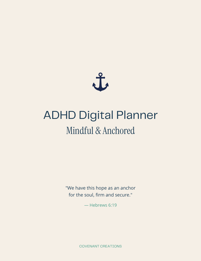 ADHD Digital Planner: Mindful & Anchored