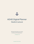 ADHD Digital Planner: Mindful & Anchored